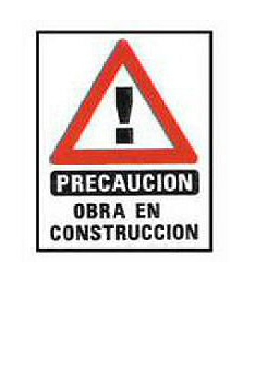 CARTELES SEÑALIZACION PRECAUCION OBRA EN CONSTRUCCION
